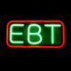 LED EBT Neon Sign for Business, Electronic Lighted Board, EBT (20 x 9.9 inch)